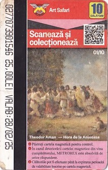 Communication of the city: Bucureşti (Rumunia) - ticket abverse. Seria Art Safari (01/10(11))
(szczegóły w opisie miasta)

<i>Hora de la Aninoasa</i>
(<i>Taniec hora w Anionasie</i>)
Theodor Aman