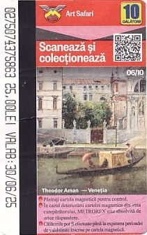 Communication of the city: Bucureşti (Rumunia) - ticket abverse. Seria Art Safari (06/10(11))
(szczegóły w opisie miasta)

<i>Veneţia<!--Venice, Venezia--></i>
(<i>Wenecja</i>)
Theodor Aman