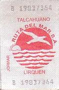 Communication of the city: Talcahuano (Chile) - ticket abverse. 