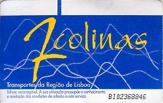 Communication of the city: Lisboa (Portugalia) - ticket abverse. <IMG SRC=img_upload/_chip2.png alt="tekturowa karta elektroniczna"> bilet umożliwia również wstęp na wieżę (na rysunku)