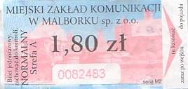 Communication of the city: Malbork (Polska) - ticket abverse. 