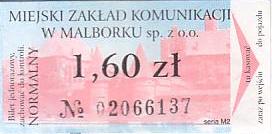Communication of the city: Malbork (Polska) - ticket abverse. hologram z tyłu