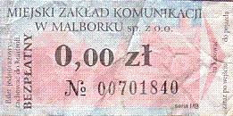 Communication of the city: Malbork (Polska) - ticket abverse. brak hologramu na rewersie<!--śmieszne ceny-->