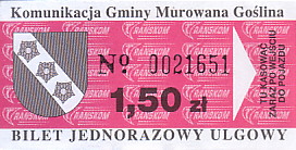 Communication of the city: Murowana Goślina (Polska) - ticket abverse. 