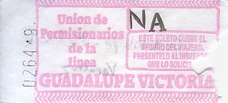 Communication of the city: Veracruz (Meksyk) - ticket abverse. Niech Was nie zmyli napis Guadelupe na bilecie.
W tym przypadku jest to nazwa firmy przewozowej 
Union de Permisionarios de la linea Guadalupe Victoria
z Veracruz.